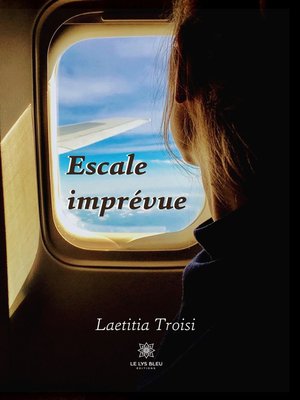 cover image of Escale imprévue